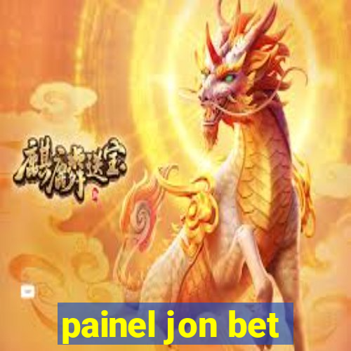 painel jon bet